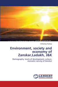 Environment, society and economy of Zanskar, Ladakh, J&K