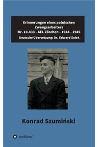 Erinnerungen eines polnischen Zwangsarbeiters