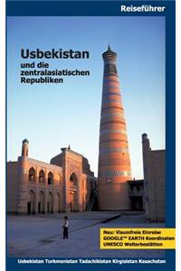 Usbekistan und die zentralasiatischen Republiken