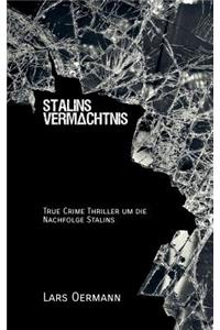 Stalins Vermächtnis