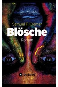 Blösche - Das Böse kommt nicht vom Teufel