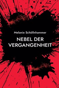 Nebel der Vergangenheit