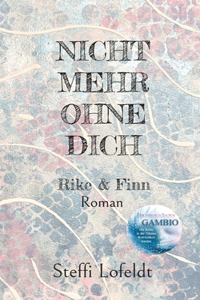 Nicht mehr ohne dich