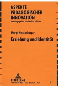 Erziehung und Identitaet