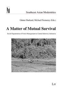 A Matter of Mutual Survival