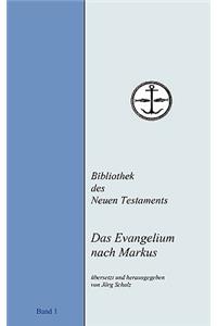 Das Evangelium nach Markus