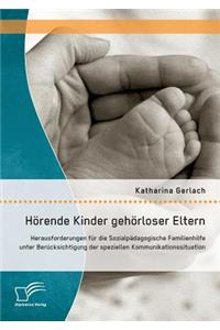 Hörende Kinder gehörloser Eltern