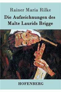 Aufzeichnungen des Malte Laurids Brigge