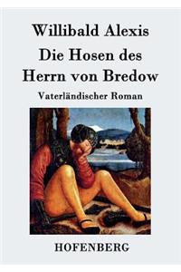 Hosen des Herrn von Bredow