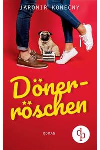 Dönerröschen (Humor, Liebe)