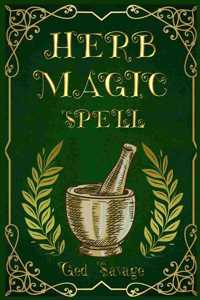 Herb Magic Spell