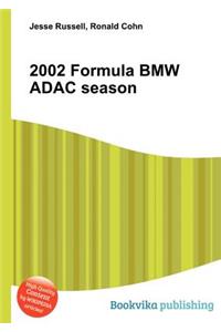 2002 Formula BMW Adac Season