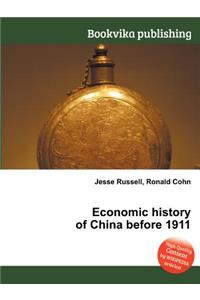 Economic History of China Before 1911