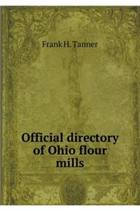 Official Directory of Ohio Flour Mills