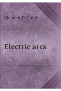 Electric Arcs