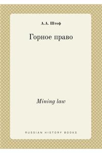 Mining Law