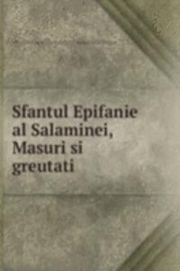 Sfantul Epifanie al Salaminei, Masuri si greutati