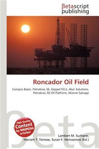 Roncador Oil Field