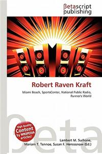 Robert Raven Kraft
