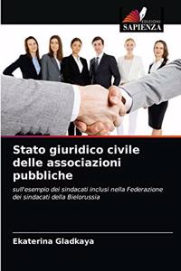 Stato giuridico civile delle associazioni pubbliche