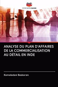 Analyse Du Plan d'Affaires de la Commercialisation Au Détail En Inde