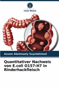 Quantitativer Nachweis von E.coli O157