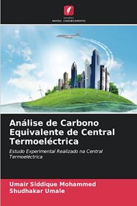 Análise de Carbono Equivalente de Central Termoeléctrica
