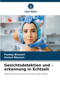 Gesichtsdetektion und -erkennung in Echtzeit