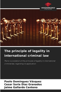 principle of legality in international criminal law