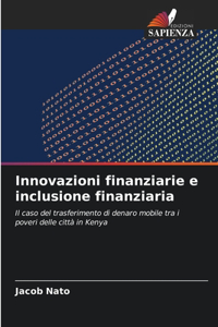 Innovazioni finanziarie e inclusione finanziaria