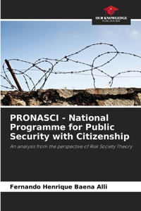 PRONASCI - National Programme for Public Security with Citizenship