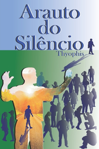 Arauto do Silêncio