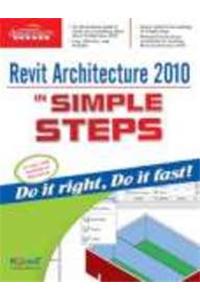 Revit Architecture 2010 In Simple Steps