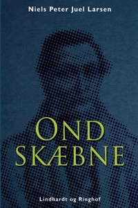 Ond skæbne