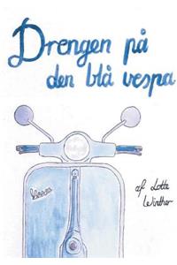 Drengen Pa Den Bla Vespa
