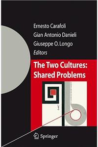 Two Cultures: Shared Problems