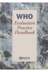 WHO Evaluation Practice Handbook