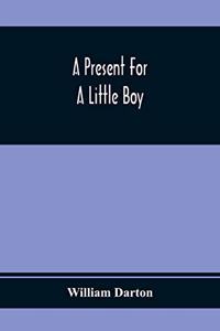 Present For A Little Boy