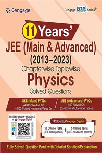 11 Years' JEE Main & Advanced Chapterwise Topicwise Physics Solved Questions 2013-2023
