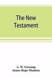 New Testament, in the revised version of 1881, with fuller references