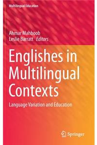 Englishes in Multilingual Contexts