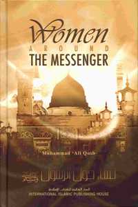 Women Around the Messenger (Muhammad 'Ali Qutb)