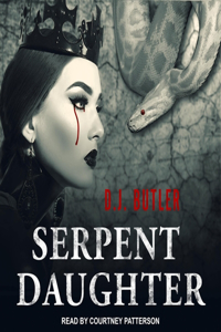Serpent Daughter Lib/E