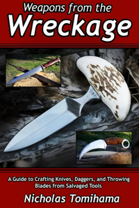 Weapons from the Wreckage