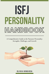 ISFJ Personality Handbook