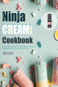 Ninja CREAMI Cookbook