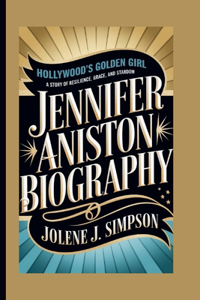 Jennifer Aniston Biography
