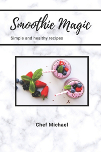 Smoothie Magic