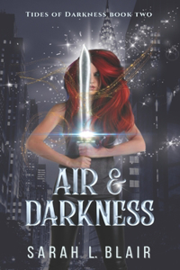 Air & Darkness