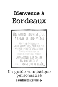 Bienvenue à Bordeaux